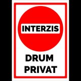 Semn de interzis pentru drum privat